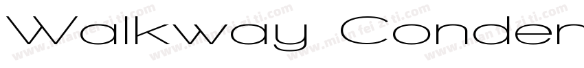Walkway Condensed SemiBold字体转换